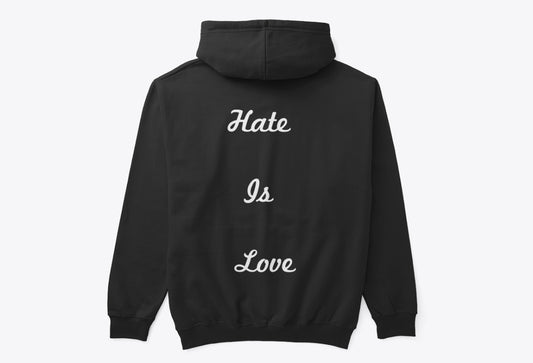 Black Hoodie - Hate Is Love Slogan - QP Crane H/L HOODIES