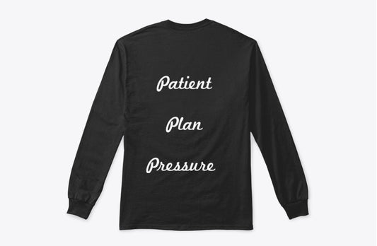 Black Long Sleeve Shirt - Patient, Plan, Pressure - QP Crane Apparel
