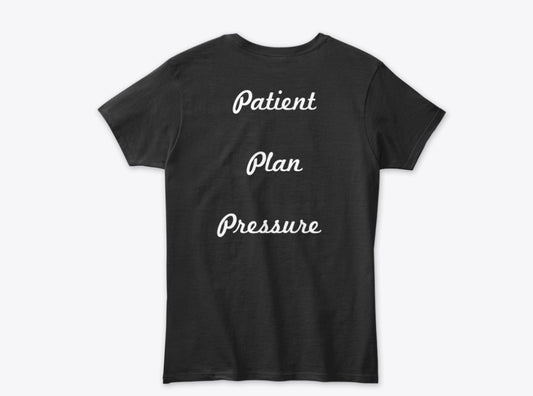 PPP T-Shirt: Patient, Plan, Pressure Short Sleeve Shirt by QP Crane