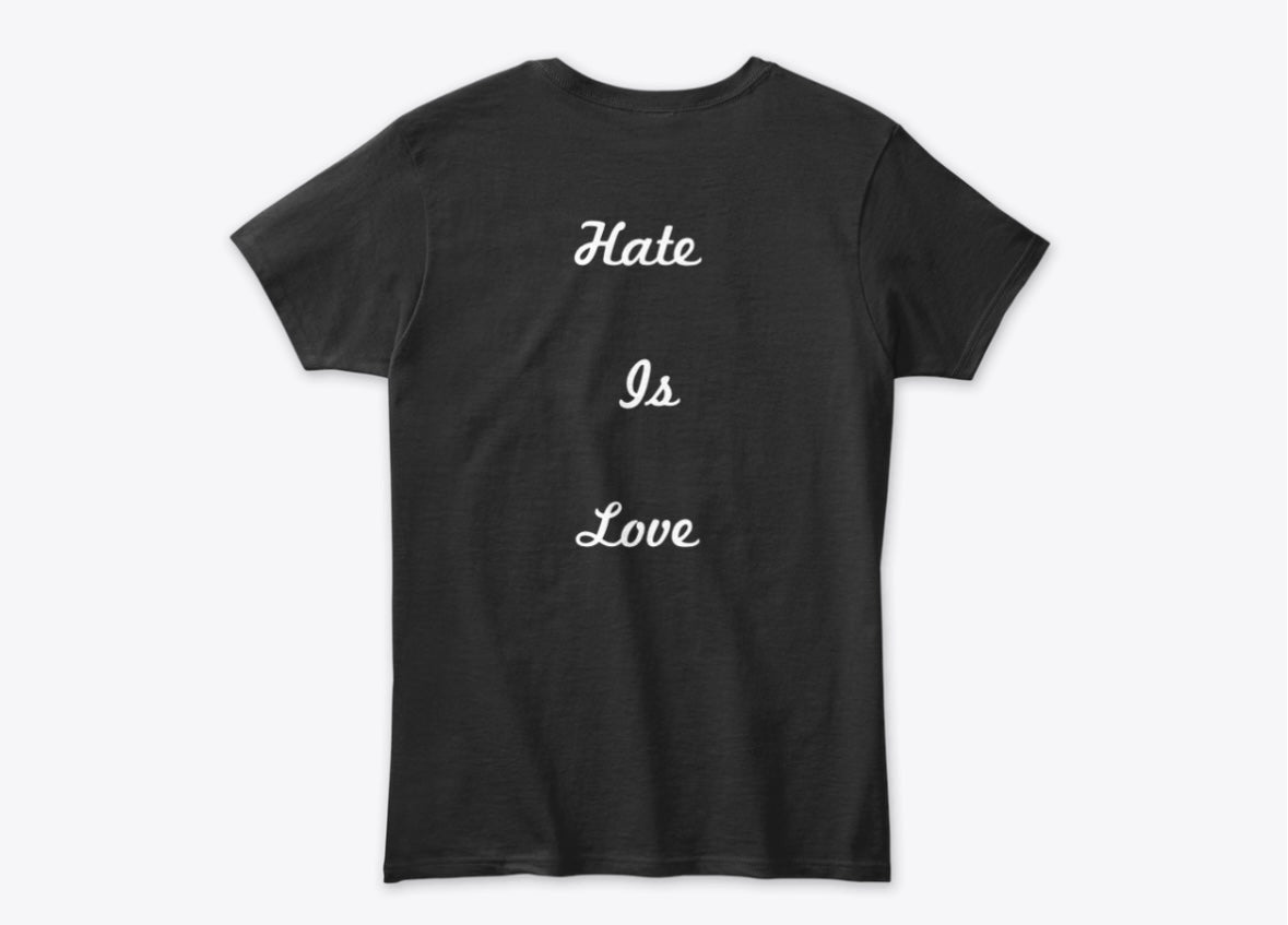 Black T-Shirt with "Hate Is Love" Text | H/L Short Sleeve Tee
