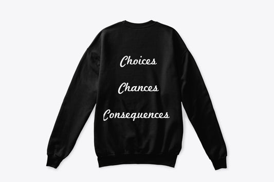 Black Crewneck Sweater: Choices, Chances, Consequences. Stylish apparel.